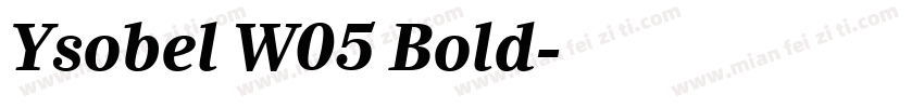 Ysobel W05 Bold字体转换